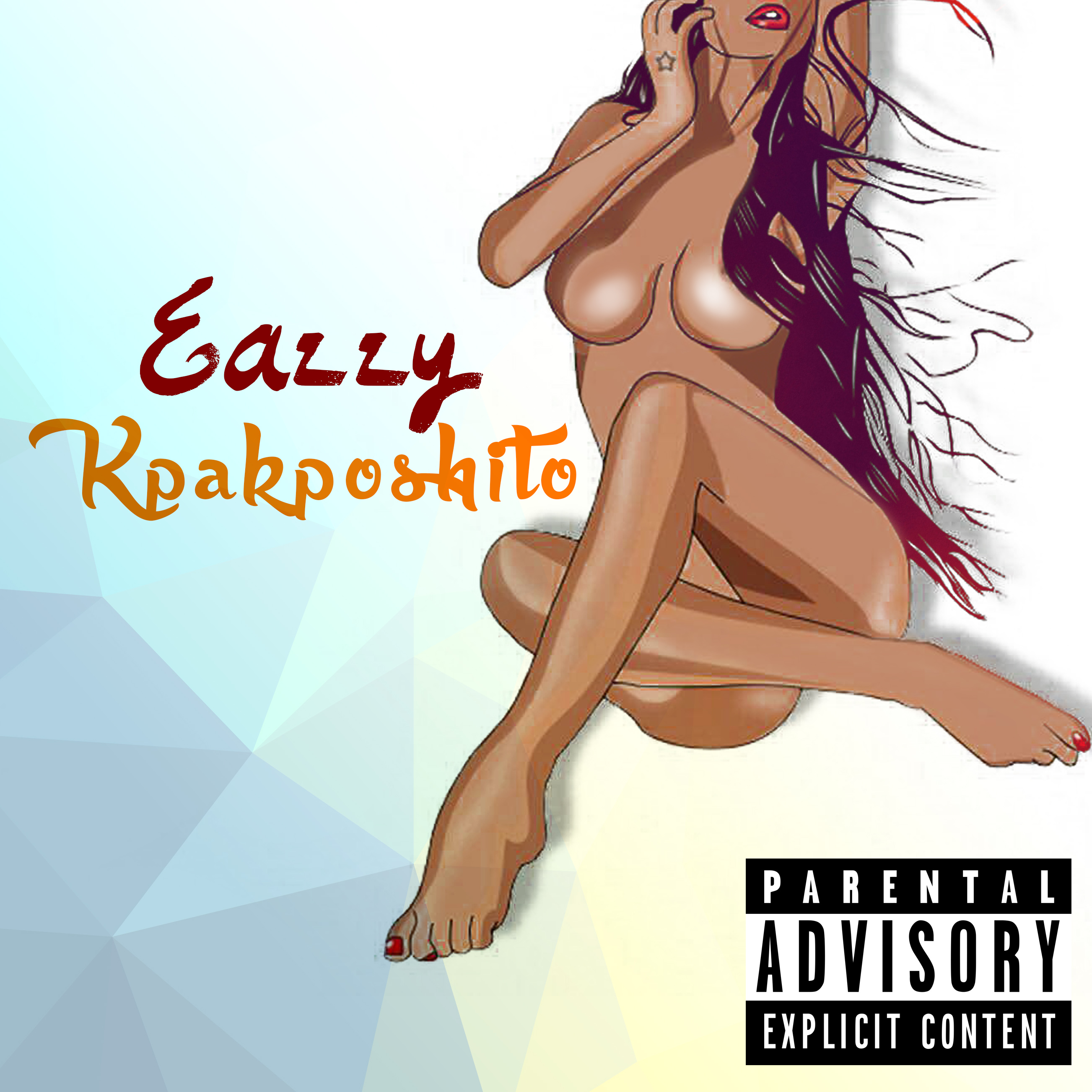 Eazzy - Kpakposhito (Prod By B2)