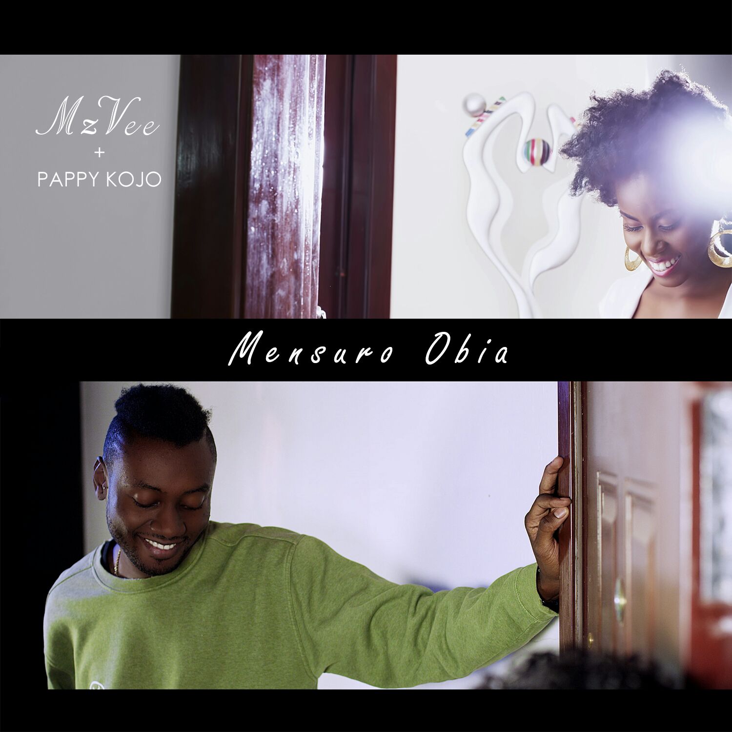 MzVee - Mensuro Obia ft. Pappy Kojo